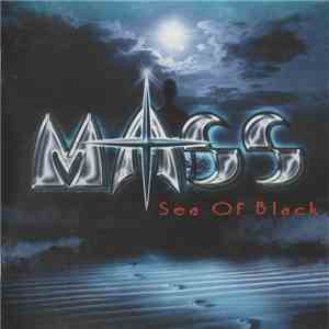Mass  -  Sea Of Black