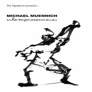Michael Muennich - Schamprozessionen