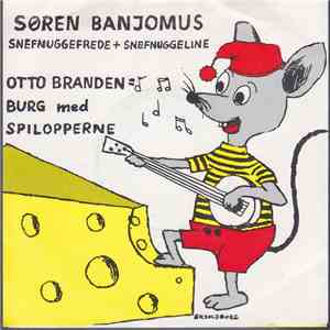 Otto Brandenburg Med Spilopperne - Søren Banjomus
