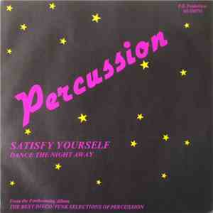 Percussion  - Satisfy Yourself