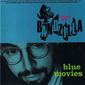 Richard Niles, Bandzilla - Blue Movies