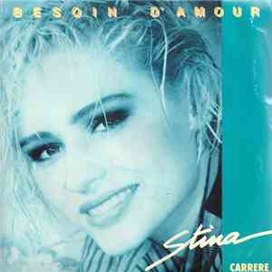 Stina  - Besoin D'Amour