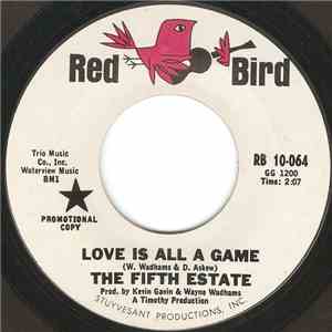 The Fifth Estate - Love Is All A Game