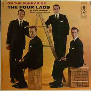 The Four Lads With Claude Thornhill And His Orchestra - On The Sunny Side