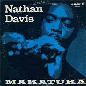 The Nathan Davis Sextet - Makatuka