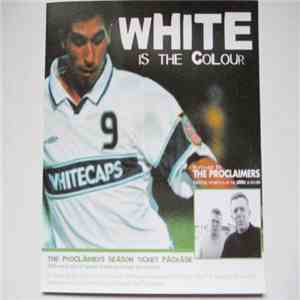 The Proclaimers - White Is The Colour