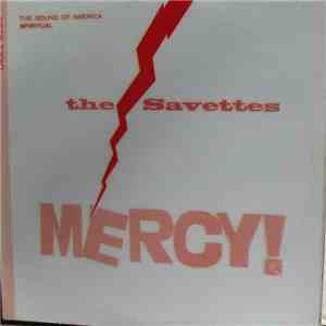 The Savettes - Mercy