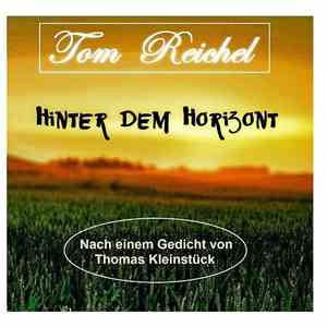 Tom Reichel - Hinter Dem Horizont