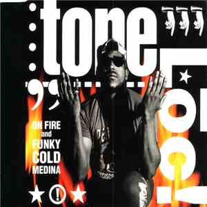 Tone Loc - On Fire & Funky Cold Medina