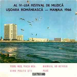 Various - Al IV-lea Festival De Muzică Ușoară Românească - Mamaia 1966