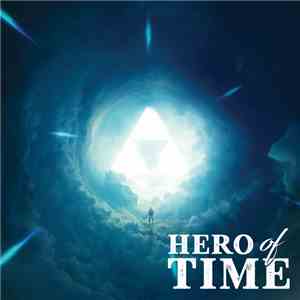Various - Hero of Time (Music From 