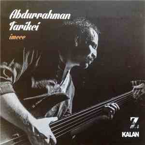 Abdurrahman Tarikçi - İmece