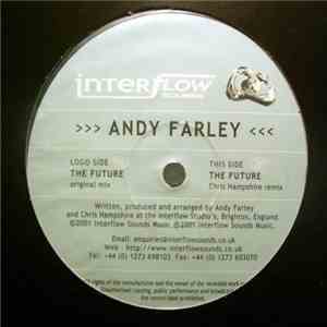 Andy Farley - The Future