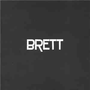 Brett  - Brett