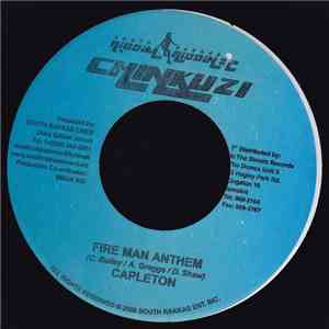 Capleton / South Rakkas Crew - Fire Man Anthem / Lately