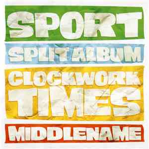 Clockwork Times & Middlename - Sport