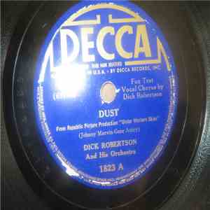 Dick Robertson And His Orchestra - Dust / Teacher's Pet