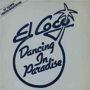 El Coco - Dancing In Paradise
