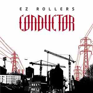E-Z Rollers - Conductor EP