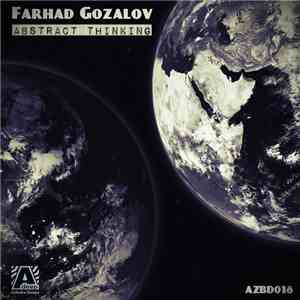 Farhad Gozalov - Abstract Thinking