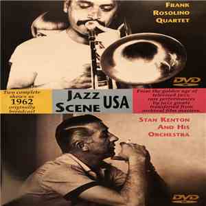 Frank Rosolino Quartet, Stan Kenton And His Orchestra - Jazz Scene USA
