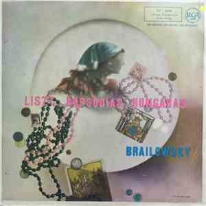 Franz Liszt, Alexander Brailowsky - Rapsodias Hungaras