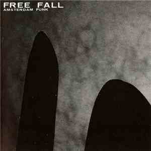 Free Fall  - Amsterdam Funk