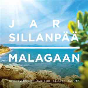 Jari Sillanpää - Malagaan