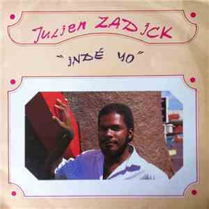 Julien Zadick - Indé Yo