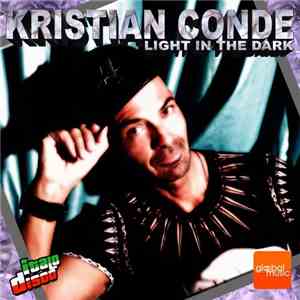 Kristian Conde - Light In The Dark