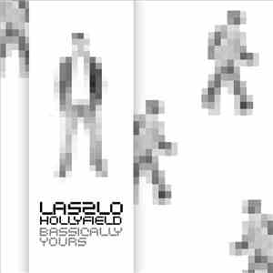 Laszlo Hollyfield - Bassically Yours