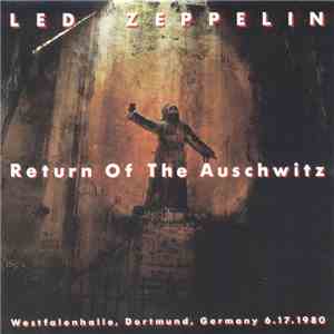 Led Zeppelin - Return Of The Auschwitz