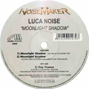 Luca Noise - Moonlight Shadow