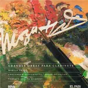 Mozart : Martin Fröst · Amsterdam Sinfonietta / Peter Oundjian · Vertavo St ...