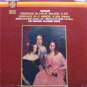 Mozart, Toronto Chamber Winds - Serenade In E-Flat Major, K.375 - Serenade  ...
