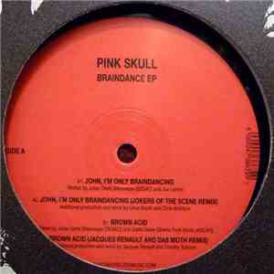 Pink Skull - Braindance EP