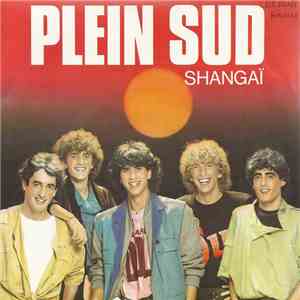 Plein Sud - Shangaï