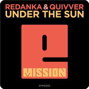Redanka & Quivver - Under The Sun