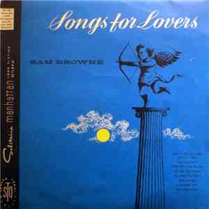 Sam Browne And The Lew Stone Orchestra - Songs For Lovers