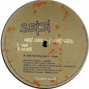 Seiji Feat. Lyric L - Loose Lips