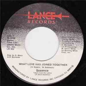 Sssence - What Love Has Joined Together / If You Want Me