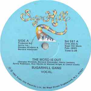 Sugarhill Gang - The Word Is Out