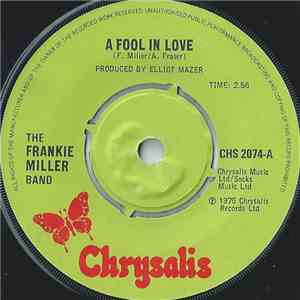 The Frankie Miller Band - A Fool In Love