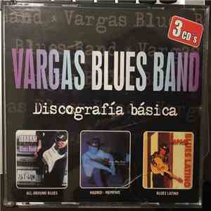 Vargas Blues Band - Discografía básica