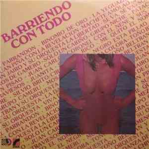 Various - Barriendo Con Todo