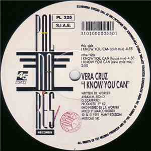 Vera Cruz - I Know You Can