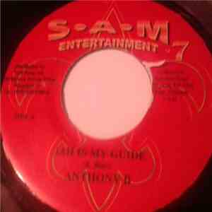 Anthony B - Jah Is My Guide
