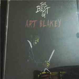 Art Blakey - The Best Of Art Blakey