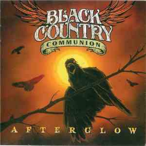 Black Country Communion - Afterglow