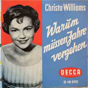 Christa Williams - Das Kommt Im Leben Nie Wieder